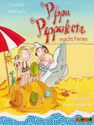 cover image of Pippa Pepperkorn--Pippa Pepperkorn macht Ferien